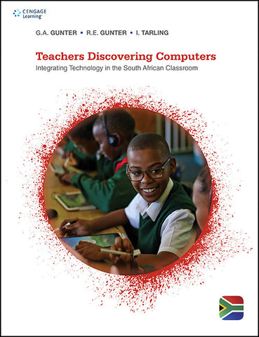 Teachers Discovering Computers - Integrating Technology and Digital Media in the Classroom 6th Edition