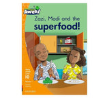 Aweh! English Grade 3 Level 10 Reader 1 Zazi, Madi and the superfood!