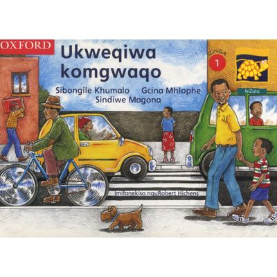 Siyadlondlobala Gr1 Ukweqiwa komgwaqo (Zulu) Reader 2