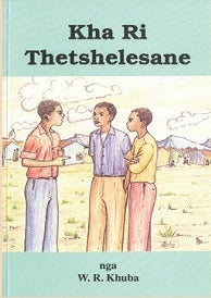 Kha Ri Thetshelesane