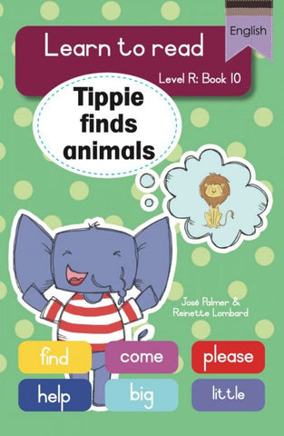 Learn to read (LR Big Book 10): Tippie finds animals