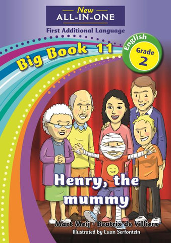 New All-In-One Grade 2 FAL Big Book 11: Henry, the mummie