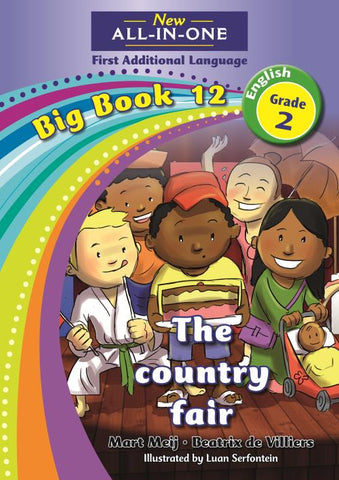 New All-In-One Grade 2 FAL Big Book 12: The country fair