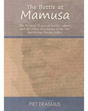 SEND OR SHARE email The Battle at Mamusa - The Western Transvaal border culture and the ethno-dissolution of the last functioning Korana polity (Electronic book text)