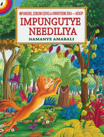 AESOP'S FABLES: IMPUNGUTYE NEEDILIYA