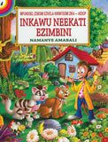 AESOP'S FABLES: INKAWU NEEKATI EZIMBINI