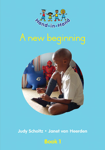 HAND IN HAND GRADE R (BB) BK 1: A NEW BEGINNING