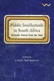 Public Intellectuals in South Africa - Critical voices from the past (Paperback)