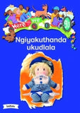 HWG BB: NGIYAKUTHANDA UKUDLALA