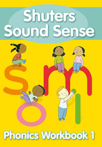 SHUTERS SOUND SENSE: (ENGLISH) PHONICS WORKBOOK 1