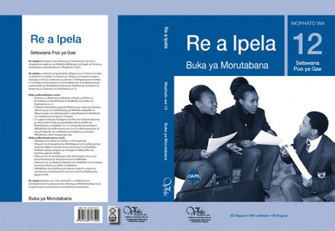 Re A Ipela 12 (HL) Ya Moithuti (CAPS)