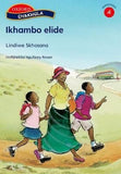 Ikhambo elide : Stage 4: Reader (Ndebele, South, Paperback)