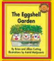 The Eggshell Garden