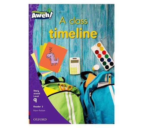 Aweh! English Grade 3 Level 9 Reader 2 A class timeline