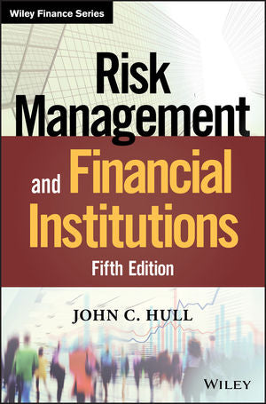 Risk Management and Financial Institutions 5e