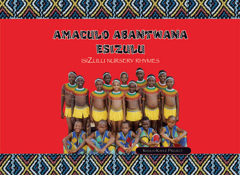 AMACULO ABANTWANA ESIZULU (BOOK)