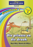 Nuwe Alles-In-Een Graad 2 Huistaal Grootboek 1: Die prinses en die draak