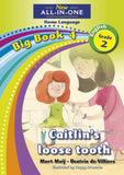 New All-In-One Grade 2 HL Big Book 04: Caitlyn’s loose tooth