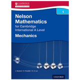 Nelson Mechanics 1 for Cambridge A Level Student Book