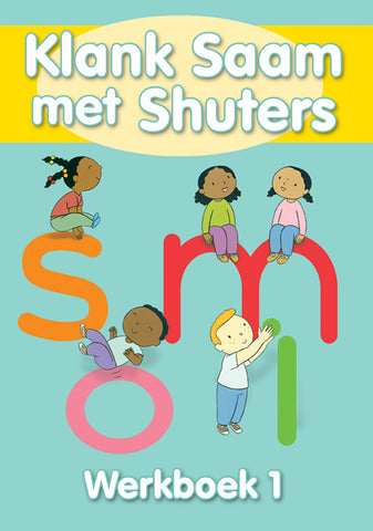 SHUTERS SOUND SENSE: (AFRIK) KLANK SAAM MET SHUTERS BOEK 1