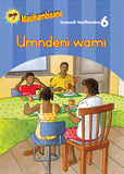 MASIHAMBISANE IBANGA R PICTURE BOOK 6: UMNDENI WAMI