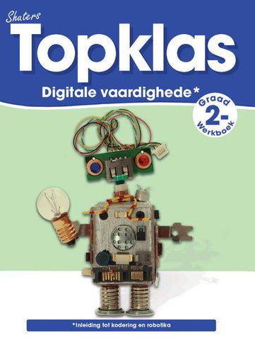 TOPKLAS GRAAD 2 DIGITALE VAARDIGHEDE WERKBOEK