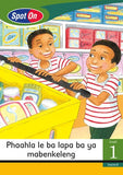 Spot On Sepedi Grade 1 Reader: Phaahla le ba lapa ba ya mabenkeleng Little Book (Shopping)