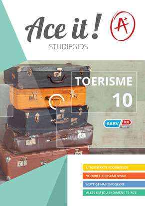 Ace It! Toerisme Graad 10