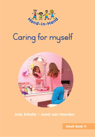 HAND IN HAND GRADE R (SB) BK 11: CARING FOR MYSELF