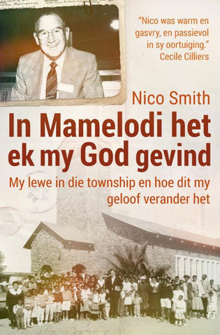 In Mamelodi het ek my God gevind