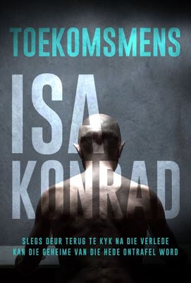 Toekomsmens (Afrikaans, Paperback)