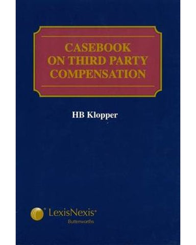 Casebook on Third Party Compensation (Paperback)