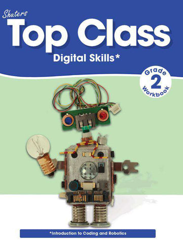 TOP CLASS GRADE 2 DIGITAL SKILLS WORKBOOK