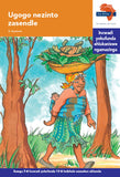 "Via Afrika isiZulu Home Language Intermediate Phase Graded Reader 14:  Ugogo nezinto zasendle (Printed book.)"