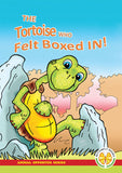 ANIMAL OPPOSITES SERIES: THE TORTOISE WHO FELT BOXED IN!