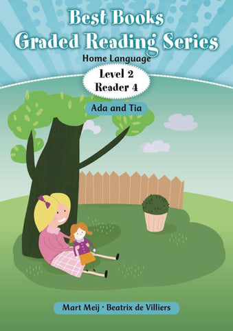 Best Books Grade 1 Home Language Graded Reader Level 2 Book 4: Ada and Tia