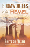 Boomwortels in die hemel