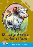 KHA RI YE PHANDA: LEVEL 2 BOOK 3: KHOLOMO YA KHULUKADZI ...
