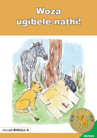 BIG BOOK (ZULU) 4:WOZA UGIBELE NATHI!