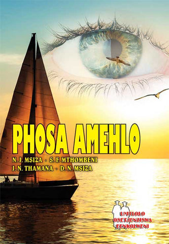PHOSA AMEHLO FAL (SCHOOL EDITION)
