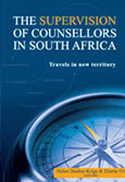 Supervision of counsellors in South Africa, The Travels in new territory