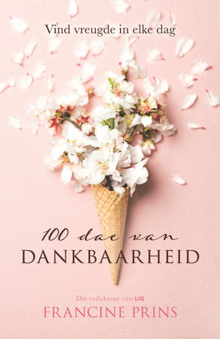 100 dae van dankbaarheid