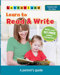 Learn to Read and Write – A Parent’s Guide