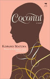 Coconut- Kopano Matlwa
