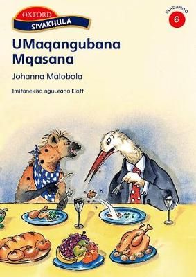 Umaqamgubana mqasana : Stage 6: Reader (Ndebele, South, Paperback)