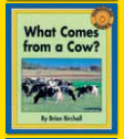 What Comes from a Cow? / My Dog- Big Book