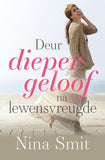 Deur dieper geloof na lewensvreugde