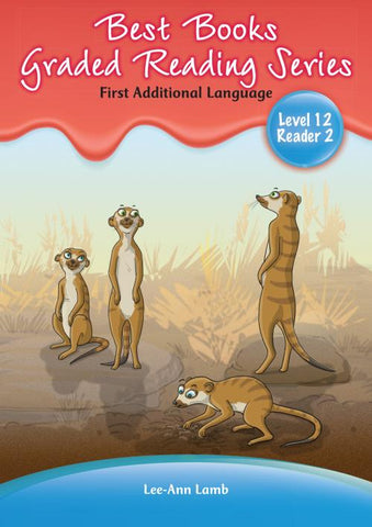 Best Books’ Grade 3 FAL Graded Reader Level 12 Book 2: The meerkat family