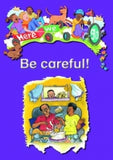 HWG BB: BE CAREFUL