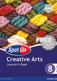 Spot On Creative Arts Grade 8 CAPS (Learner's Book)